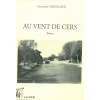 achat-livre-_au_vent_de_cers-_germaine_chevallier-roman-languedoc-lacour-oll