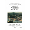 achat-livre-adieu-vieille_europe-gaston_combarnous-ditions_lacour-oll
