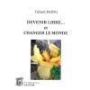 achat-livre-devenir_libre_et_changer_le_monde-grard_paing-essai-lacour-oll