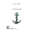 achat-livre-lancre-marine-daniel_leveillard-essai-lacour-oll