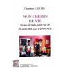 achat-livre-mon_chemin_de_vie-50_ans__lcole_note_sur_20_plaidoyer_pour_lenfance_claudine_lieure_lacour-oll_617834118