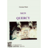 achat-livre-mon_quercy-christian_mazet-lot-ditions-lacour-oll_1789073476