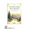 achat-livre-notre-dame-des-neiges-la_trappe-lozre-lou-rediviva-reprint-lacour-oll_1704351234