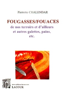 achat-livre-fougasses-fouaces-pierrette_chalendar-ditions_lacour-oll