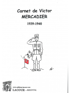 achat-livre-carnet_de_victor_mercadier_1939-1940-campagne_1939-1940_internement_en_suisse-lacour-oll