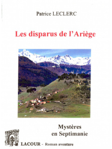 achat-livre-les_disparus_de_larige-mystres_en_septimanie-patrice_leclerc-laour-oll-nimes-diteur_541325316