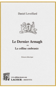 achat-livre-le_dernier_armagh-roman-daniel_leveillard-ditions_lacour-oll-nimes