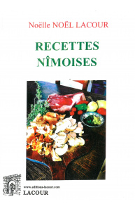 achat-livre-recettes_nmoises-nolle_nel_lacour-ditions_lacour-oll-nimes_728710072