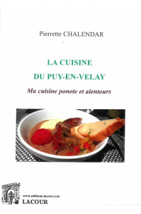 achat-livre-la_cuisine_du_puy-en-velay-pierrette_chalendar-ma_cuisine_ponote_et_alentours-haute-loire-lacour