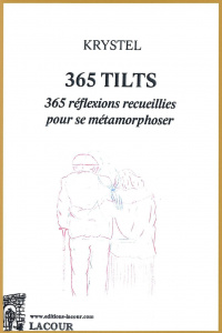 achat-livre-365_tilts-rflexions_recueillies_pour_se_mtamorphoser-krystel-lacour-oll-diteur-nmes_1741239382