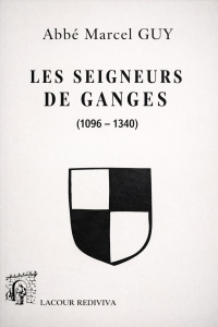 achat-livre-les_seigneurs_de_ganges-abb_marcel_guy-hrault-lacour-oll