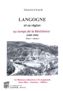 achat-langogne_et_sa_rgion-rsistance-tome_2-vol_2-grard_lutaud-villefort-grandrieu-lacour-oll