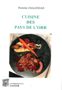 livre-achat-cuisine_des_pays_de_lorb-pierrette_chalendar-hrault-lacour-oll-ditions