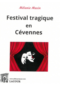 achat-livre-festival_tragique_en_cvennes-mlanie_maxin-roman-lacour-oll-nimes