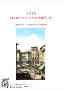 achat-livre-uzs_secrte_et_mystrieuse-lou_rediviva-gard-histoire-lacour-oll-ditions