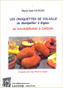 achat-livre-les_croquettes_de_volaille_de_montpellier__gignac-de_gausserand__caoion-marie-jos_guigou-lacour-oll