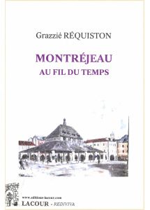 achat-livre-montrjeau_au_fil_du_temps-grazzi_rquiston-haute-garonne-ditions_lacour-oll-ditions