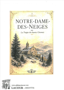 achat-livre-notre-dame-des-neiges-la_trappe-lozre-lou-rediviva-reprint-lacour-oll_1704351234