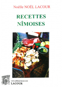 achat-livre-recettes_nmoises-nolle_nel_lacour-ditions_lacour-oll-nimes_728710072