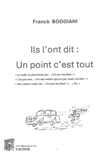 achat-livre-ils_l_ont_dit-un_point_c_est_tout-franck_boggiani-lacour-oll