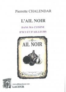 achat-livre-lail_noir_dans_ma_cuisine_dici_et_dailleurs-pierrette_chalendar-cuisine-ditions_lacour-oll