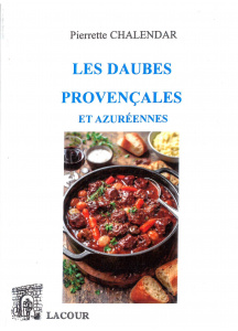 achat-livre-les_daubes_provenales_et_azurennes-pierrette_chalendar-alpes-maritimes-provence-recettes-lacour-oll-nimes