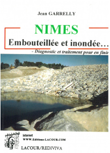 achat-livre-nmes_embouteille_et_inonde-jean_garrelly-_ditions_lacour-oll