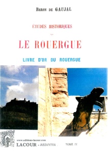 achat-livre-tudes_historiques_sur_le_rouergue-livre-dor-baron_de_gaujal-lacour-oll-nmes
