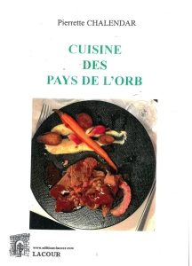 livre-achat-cuisine_des_pays_de_lorb-pierrette_chalendar-hrault-lacour-oll-ditions