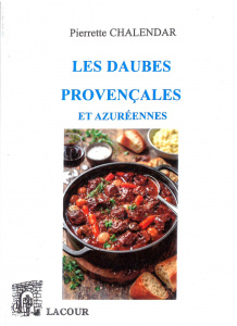 achat-livre-les_daubes_provenales_et_azurennes-pierrette_chalendar-alpes-maritimes-provence-recettes-lacour-oll-nimes