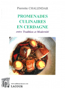 achat-livre-promenades_culinaires_en_cerdagne-pierrette_chalendar-pyrnes_orientales-lacour-oll-diteur-nimes
