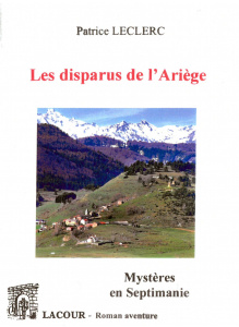 achat-livre-les_disparus_de_larige-mystres_en_septimanie-patrice_leclerc-laour-oll-nimes-diteur_541325316