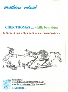 achat-livre-cher_thomas-vieille_bourrique-lettres-rboussi-roumgare-mathieu_reboul-lacour-oll-diteur-nmes