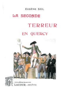 achat-livre-la_seconde_terreur_en_quercy-eugne_sol-lot-lacour-oll-diteur