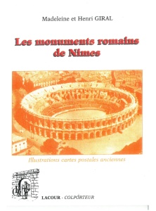 achat-livre-les_monuments_romains_de_nimes-madeleine_giral-patrimoine-ditions-lacour-oll-diteur-nmes