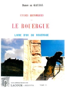 achat-livre-tudes_historiques_sur_le_rouergue-livre-dor-baron_de_gaujal-lacour-oll-nmes