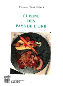 livre-achat-cuisine_des_pays_de_lorb-pierrette_chalendar-hrault-lacour-oll-ditions