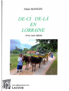 achat-livre-de-ci-de-l_en_lorraine-alain_mangin-meuse-ditions_lacour-oll