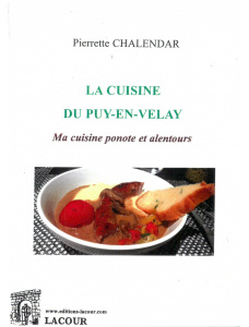 achat-livre-la_cuisine_du_puy-en-velay-pierrette_chalendar-ma_cuisine_ponote_et_alentours-haute-loire-lacour
