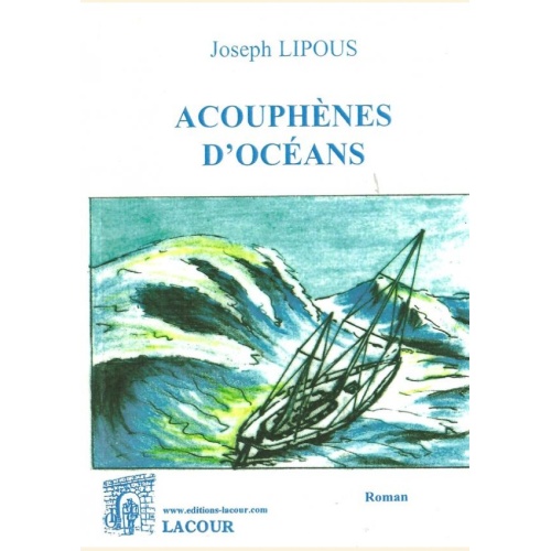 1427474967_livre.acouphenes.d.oceans.joseph.lipous.roman.editions.lacour.olle