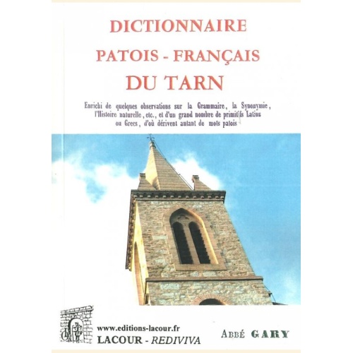 1429717839_livre.dictionnaire.patois.francais.du.tarn.editions.lacour.olle