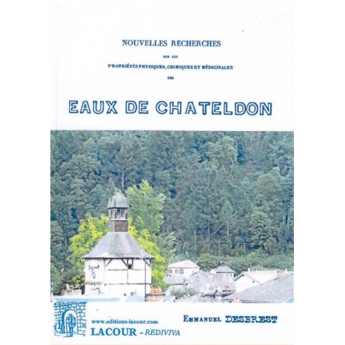 1449129777_livre.eaux.de.chateldon.emmanuel.desbrest.auvergne.editions.lacour.olle