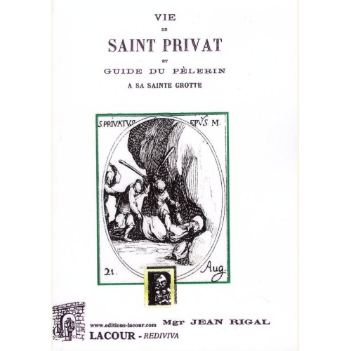 1494661510_livre.vie.de.saint.privat.et.guide.du.pelerin.a.sa.sainte.grotte.mgr.jean.rigal.lozere.puy.de.dome.editions.lacour.olle