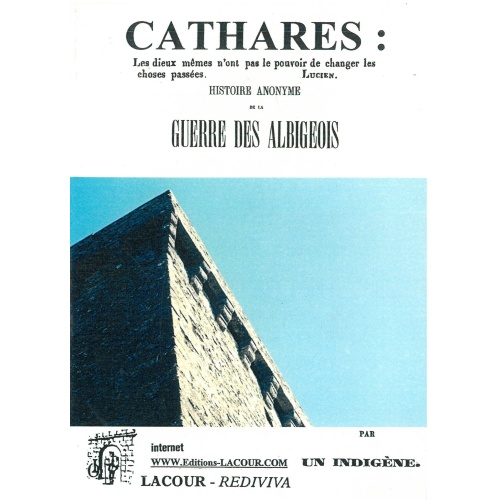 achat-livre-cathares-histoire_anonyme-guerre_des_albigeois-indigne-lacour-oll