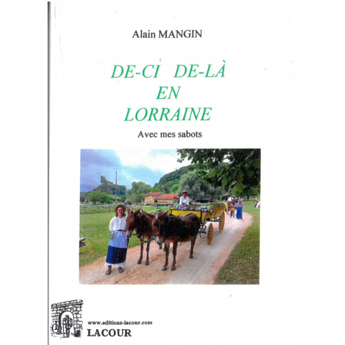 achat-livre-de-ci-de-l_en_lorraine-alain_mangin-meuse-ditions_lacour-oll