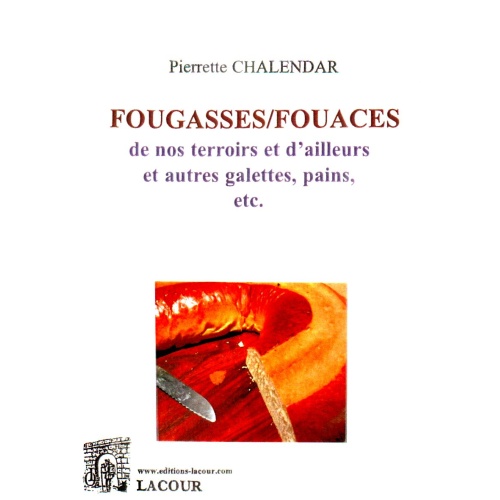 achat-livre-fougasses-fouaces-pierrette_chalendar-ditions_lacour-oll