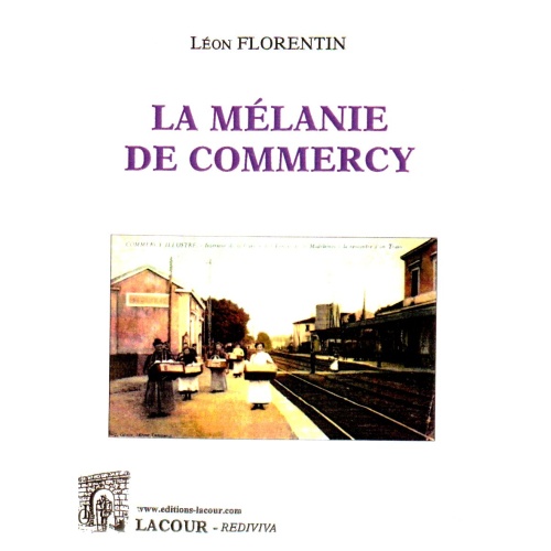 achat-livre-la_mlanie_de_commercy-meuse-lorraine-lon-florentin-ditions-lacour-oll