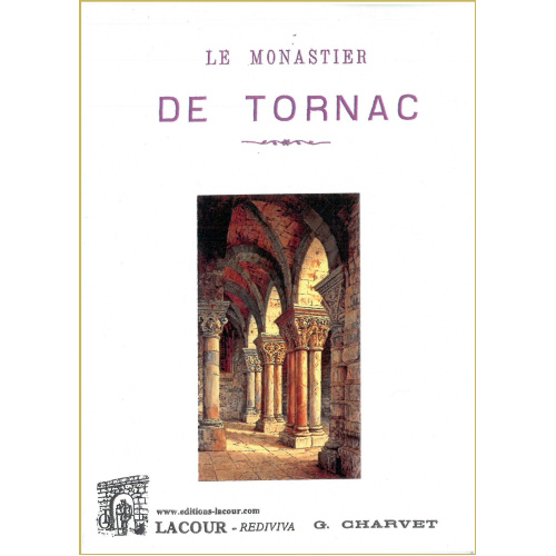 achat-livre-le_monastier_de_tornac-g_charvet-gard-lacour-oll-nmes