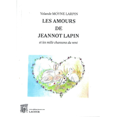 achat-livre-les_amours_de_jeannot_lapin-yolande-moyne-larpin-chansons-lacour-oll