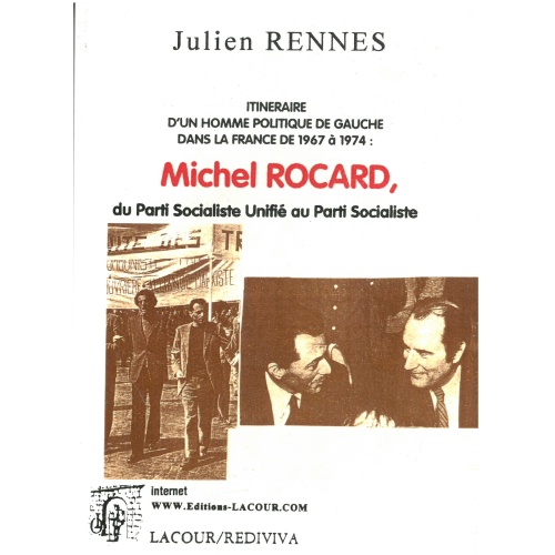 achat-livre-michel_rocard-julien_rennes-parti-socialiste-lacour-oll-nimes